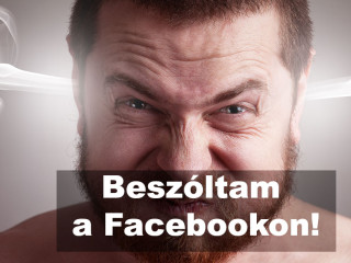 beszóltam a Facebookon